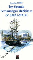 Les grands personnages maritimes de Saint-Malo