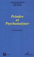 Peindre et psychanalyser