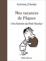 Mes vacances de Pâques, Une histoire extraite de 