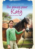 2, Un poney pour Katy - Tome 2, Une ponette en or
