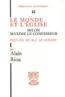 TH n°22 - Le monde et l'église selon Maxime le Confesseur