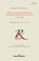 Mes loisirs ou Journal d'événemens tels qu'ils parviennent à ma connoissance, 1753-1789, 3, Mes loisirs ou Journal d'événemens tels qu'ils parviennent à ma connoissance (1753-1789), Volume 3, 1773-1774