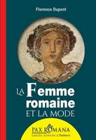 La femme romaine antique