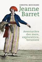 L'aventurière de l'étoile, Jeanne Barret, passagère clandestine de l’expédition Bougainville