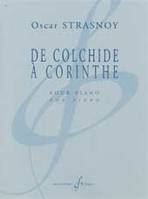 De Colchide à Corinthe, Pour piano