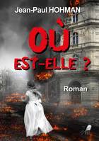 Où est-elle ?, Roman