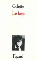 Le Képi, nouvelles