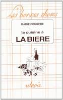 La cuisine a la biere