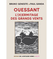 Ouessant, L'hermitage des grands vents