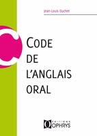 Code de l'anglais oral