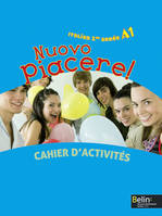 Nuovo Piacere! - 1re année / A1, Cahier d'activités