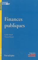 Finances publiques: Edition 2006-2007 Chatail, Cyrille and Dussart, Vincent