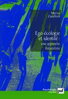 Ego-écologie et identité, une approche naturaliste, une approche naturaliste