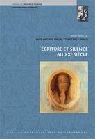 Écriture et silence au XXe siècle