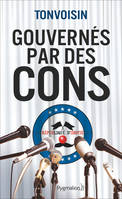 GOUVERNES PAR DES CONS