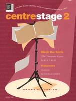 Centrestage 2 Weil, Bizet