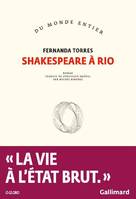 Shakespeare à Rio, Roman