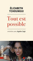 Tout est possible