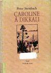 caroline a dikkali