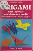 Origami, L'art japonais des pliages en papier
