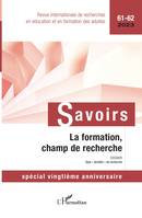 La formation, champ de recherche, spécial vingtième anniversaire 61-62