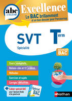 SVT Terminale - ABC Excellence - Bac 2024 - Enseignement de spécialité Tle - Cours complets, Notions-clés et vidéos, Points méthode, Exercices et corrigés détaillés - EPUB