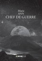 CHEF DE GUERRE