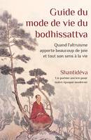 Guide du mode de vie du bodhissattva