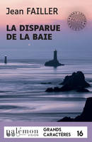 La disparue de la baie (Grands Caractères)