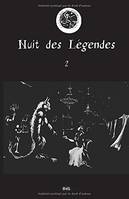 2, Nuit des légendes