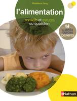 L'alimentation, conseils et astuces au quotidien