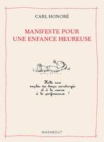 Manifeste pour une enfance heureuse