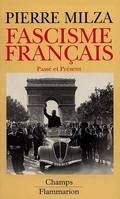 Fascisme français, passé et présent