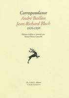 BAILLON A. et BLOCH J.R., Correspondance 1920-1930, 1920-1930