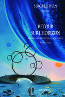 Retour sur l'horizon, Quinze grands récits de science-fiction