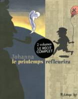 Le printemps refleurira, I, II