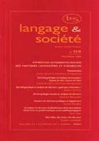 Langage et société, n° 114/déc. 2005, Approches interdisciplinaires des pratiques langagières et discursives
