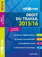 Top Actuel Droit Du Travail 2015/16