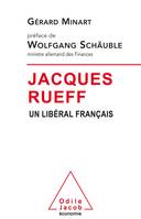 Jacques Rueff, Un libéral français