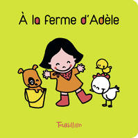 À la ferme d'Adèle