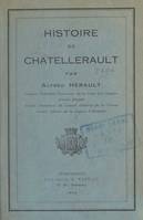 Histoire de Châtellerault, Du XVIe siècle à la Révolution