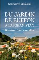 Du jardin de Buffon à l'Afghanistan, Mémoires d'une naturaliste