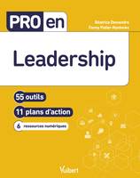 Leadership, 55 outils, 11 plans d'action, 6 ressources numériques