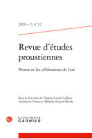 Revue d'études proustiennes, Proust et les célibataires de l'art