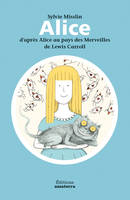 Alice d'après Alice au pays des merveilles de Lewis Carroll