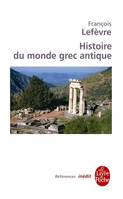 Histoire du monde grec antique, Inédit