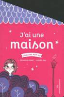 J'ai une maison, Un livre pop-up