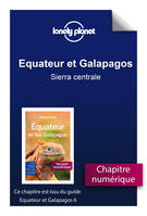 Equateur et Galapagos - Sierra centrale