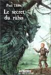 Jude d'Avalon., 3, Jude d'Avalon Tome III : Le secret du rubis