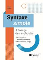 Syntaxe simple, À l'usage des anglicistes